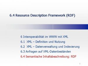 6 4 Resource Description Framework RDF 6 Interoperabilitt