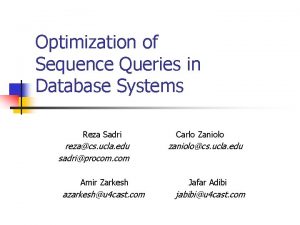 Optimization of Sequence Queries in Database Systems Reza