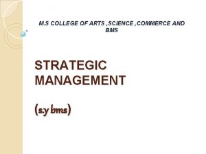 M S COLLEGE OF ARTS SCIENCE COMMERCE AND