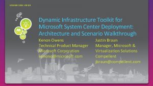 SESSION CODE VIR 319 Dynamic Infrastructure Toolkit for