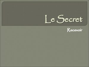 Le Secret Recevoir Le Secret Dans les tomes