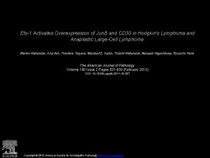 Ets1 Activates Overexpression of Jun B and CD