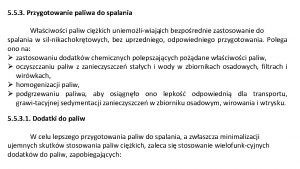 5 5 3 Przygotowanie paliwa do spalania Waciwoci