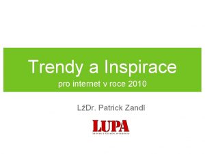 Trendy a Inspirace pro internet v roce 2010