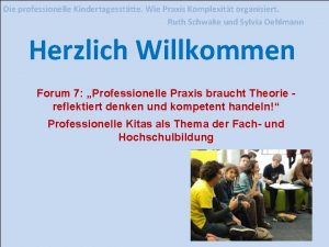 Die professionelle Kindertagessttte Wie Praxis Komplexitt organisiert Ruth