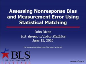 Assessing Nonresponse Bias and Measurement Error Using Statistical