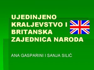 UJEDINJENO KRALJEVSTVO I BRITANSKA ZAJEDNICA NARODA ANA GASPARINI