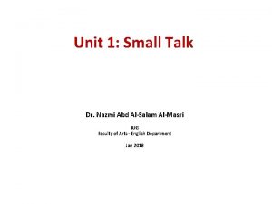 Unit 1 small talk