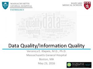 MASSACHUSETTS GENERAL HOSPITAL HARVARD MEDICAL SCHOOL PATHOLOGY Data