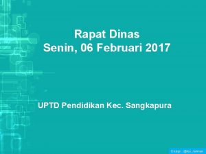Rapat Dinas Senin 06 Februari 2017 UPTD Pendidikan