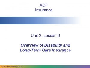 AOF Insurance Unit 2 Lesson 6 Overview of