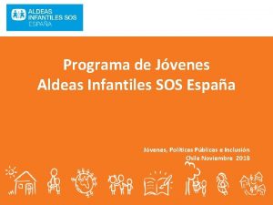 Programa de Jvenes Aldeas Infantiles SOS Espaa Jvenes