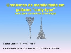 Gradientes de metalicidade em galxias earlytype como teste
