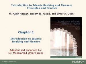 Introduction to Islamic Banking and Finance Principles and