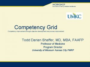 Competency Grid Competency Improvement through objective development and