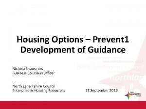 Housing Options Prevent 1 Development of Guidance Nichola