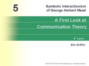 George herbert mead symbolic interactionism