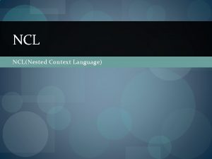 NCL NCLNested Context Language Roteiro Definio Histria Documento