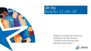 Comentario proyecto de ley Boletn 12 345 07