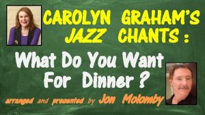 CAROLYN GRAHAMS JAZZ CHANTS What Do You Want