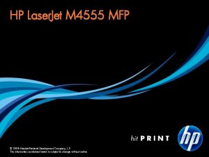 HP Laser Jet M 4555 MFP 2008 HewlettPackard
