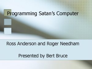 Programming Satans Computer Ross Anderson and Roger Needham