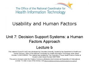 Usability and Human Factors Unit 7 Decision Support