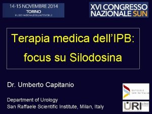 Terapia medica dellIPB focus su Silodosina Dr Umberto