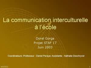 La communication interculturelle lcole Dorel Gorga Projet STAF