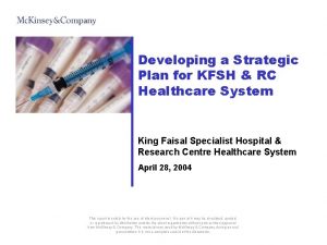 Developing a Strategic Plan for KFSH RC Healthcare