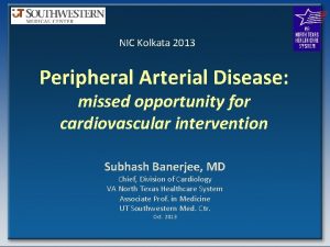 NIC Kolkata 2013 Peripheral Arterial Disease missed opportunity