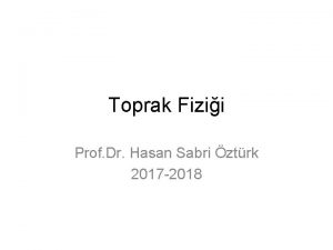 Toprak Fizii Prof Dr Hasan Sabri ztrk 2017