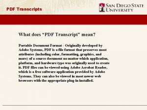 PDF Transcripts What does PDF Transcript mean Portable