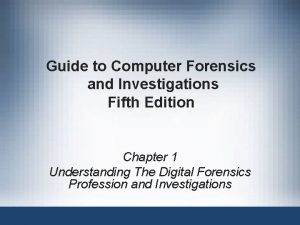 Guide to Computer Forensics and Investigations Fifth Edition