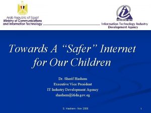 Towards A Safer Internet for Our Children Dr