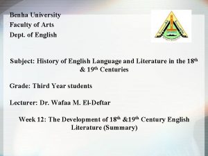 Benha University Faculty of Arts Dept of English