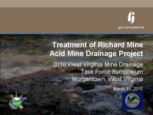 Treatment of Richard Mine Acid Mine Drainage Project