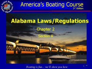 Americas Boating Course 3 Edition rd Alabama LawsRegulations