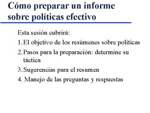 Cmo preparar un informe sobre polticas efectivo Esta