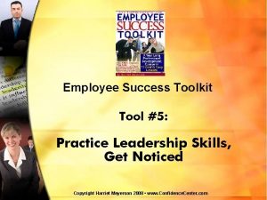 Employee Success Toolkit Tool 5 Practice Leadership Skills