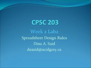 CPSC 203 Week 2 Lab 2 Spreadsheet Design