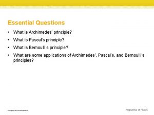 Essential Questions What is Archimedes principle What is