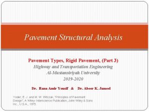 Pavement Structural Analysis Pavement Types Rigid Pavement Part