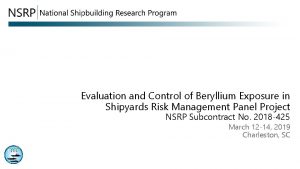 Evaluation and Control of Beryllium Exposure in Shipyards