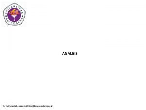 ANALISIS for further detail please visit http library