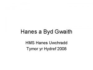 Hanes a Byd Gwaith HMS Hanes Uwchradd Tymor
