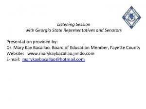 Listening Session with Georgia State Representatives and Senators