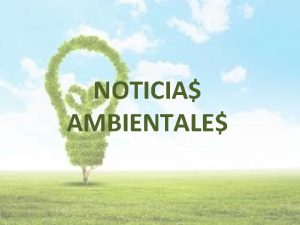 NOTICIA AMBIENTALE Beneficios Tributarios http www eluniversal com