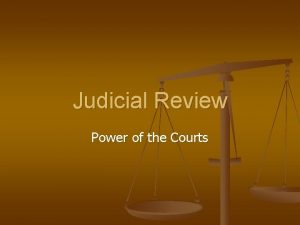 Judicial Review Power of the Courts Judiciary Act