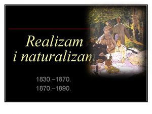 Realizam i naturalizam